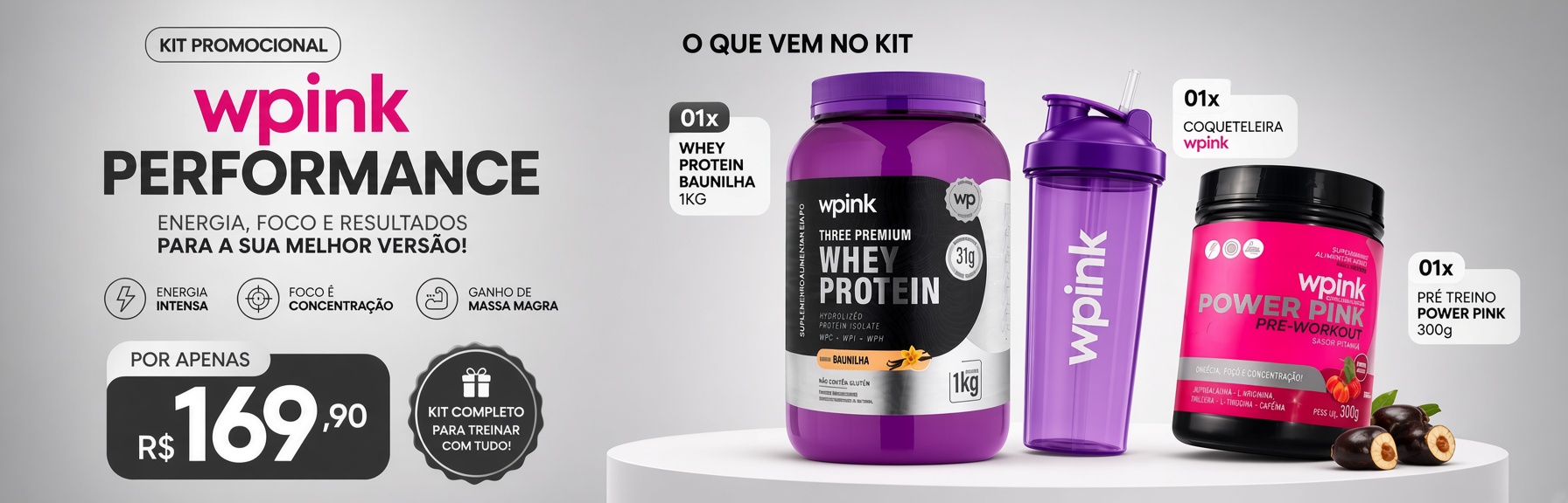 Kit promocional WPink Performance: whey baunilha, pré-treino e coqueteleira por R$ 169,90